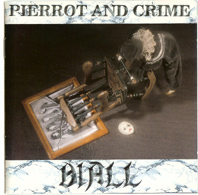 DIALL/PIERROT AND CRIME