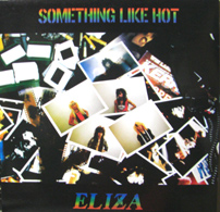 ELIZA/SOMETHING LIKE HOT
