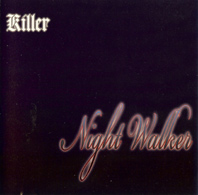 Night Walker/Killer